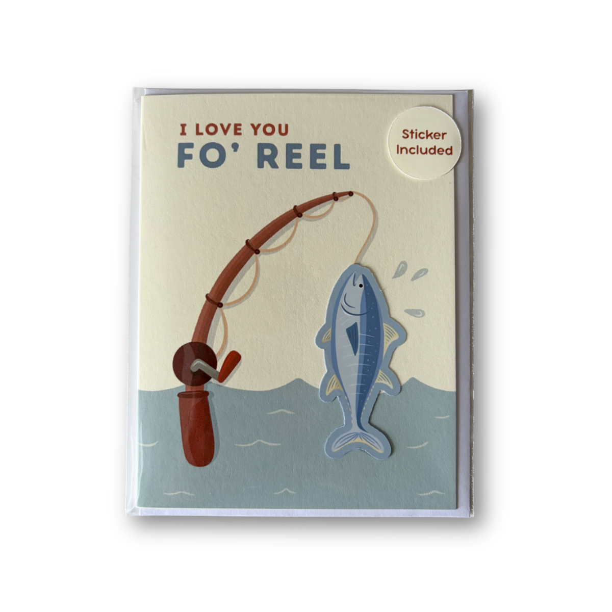 Card with fishing rod and fish illustration and text 'I Love You Fo' Reel' on a white background